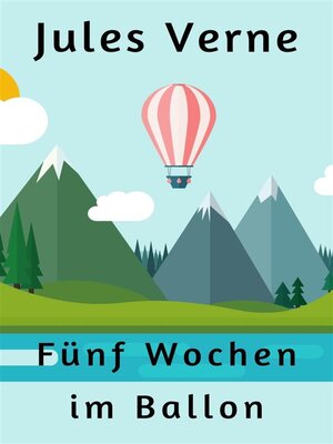 cover image of Fünf Wochen im Ballon